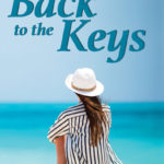 Back to the Keys, by Miki Bennett
