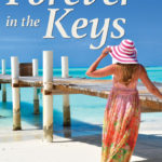 Forever in the Keys, by Miki Bennett